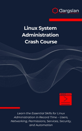 Linux System Administration Crash Course