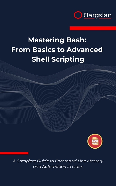 Mastering Bash -  Dargslan