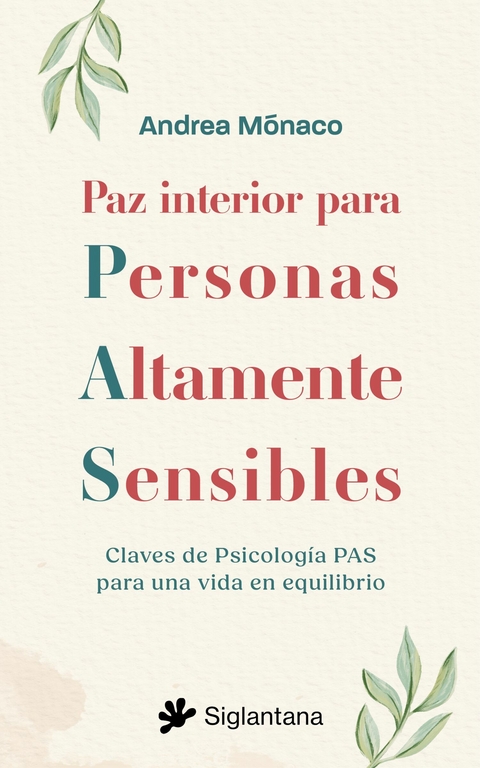 Paz interior para Personas Altamente Sensibles - Andrea M&oacute;naco