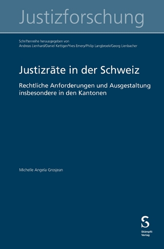 Justizräte in der Schweiz