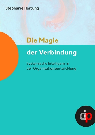 Die Magie der Verbindung