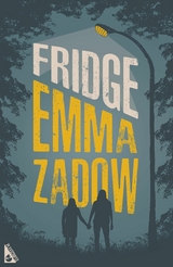Fridge -  Emma Zadow
