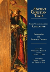 Greek Commentaries on Revelation -  Oecumenius Oecumenius,  Andrew of Caesarea Andrew of Caesarea