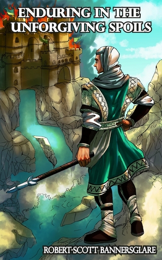 Enduring in the Unforgiving Spoils