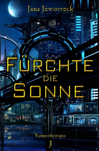 Fürchte die Sonne