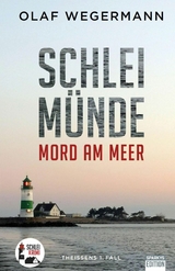 Schleim&uuml;nde - Mord am Meer -  Olaf Wegermann