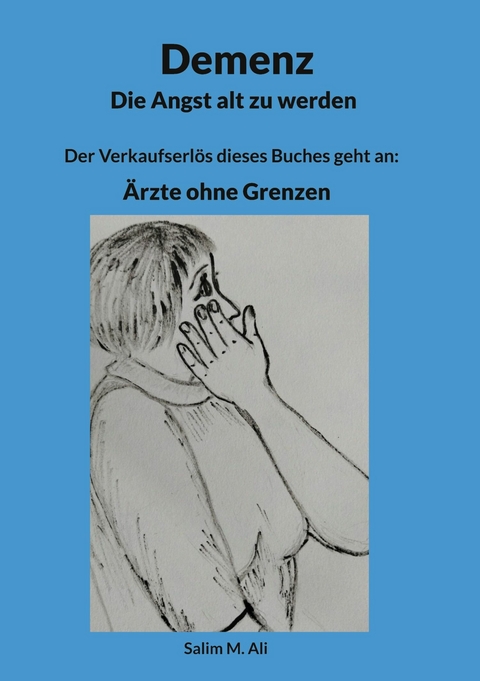 Demenz -  Salim M. Ali