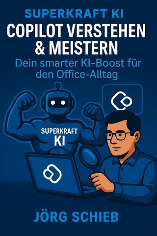 Copilot verstehen & meistern - Dein smarter KI-Boost für den Office-Alltag