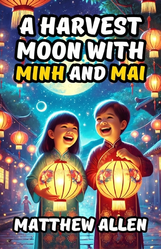 A Harvest Moon with Minh and Mai