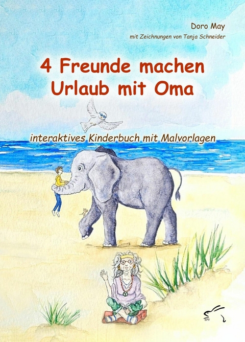 4 Freunde machen Urlaub mit Oma -  Doro May