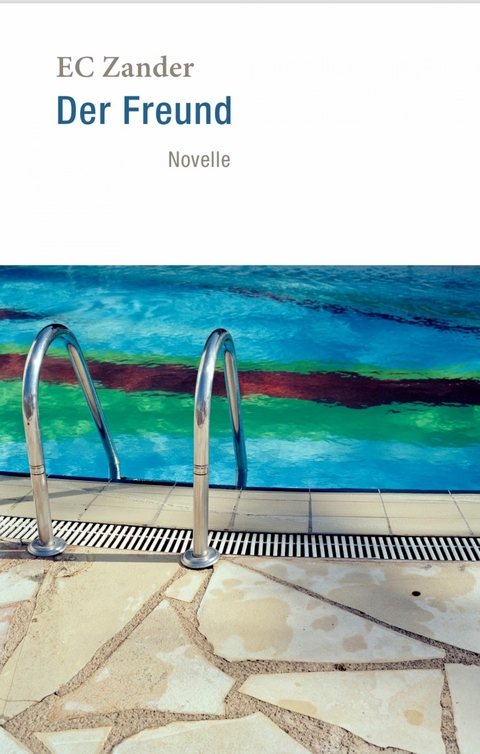 Der Freund -  EC Zander