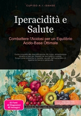 Iperacidit&agrave; e Salute -  Cupido A.I. Saage
