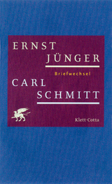 Briefwechsel - Ernst J&uuml;nger, Carl Schmitt, Stefan George, Friedrich Gundolf, Ida Coblenz, Rudolf Pannwitz, Otokar Fischer, Paul Eisner