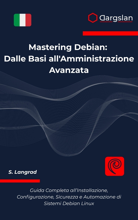 Mastering Debian -  Dargslan