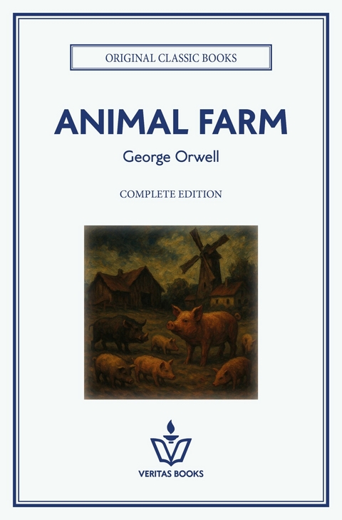 Animal Farm -  George Orwell