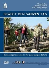 Bewegt den ganzen Tag - 