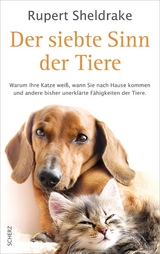 Der siebte Sinn der Tiere - Rupert Sheldrake