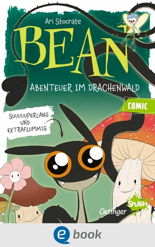 Bean. Abenteuer im Drachenwald