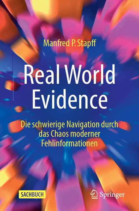 Real World Evidence -  Manfred P. Stapff