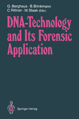DNA &mdash; Technology and Its Forensic Application - 