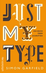 Just My Type - Simon Garfield