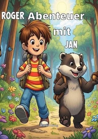 Roger Abenteuer mit Jan