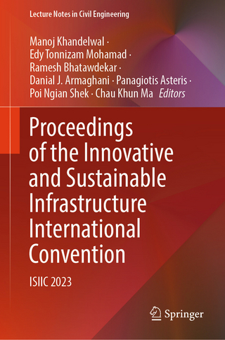 Proceedings of the Innovative and Sustainable Infrastructure International Convention