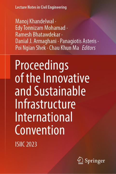 Proceedings of the Innovative and Sustainable Infrastructure International Convention - 