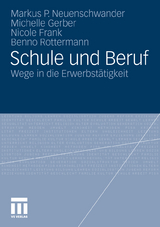 Schule und Beruf - Markus Neuenschwander, Michelle Gerber, Nicole Frank, Benno Rottermann