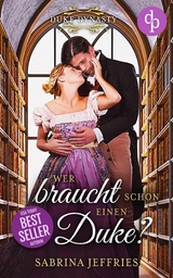 Wer braucht schon einen Duke? - Sabrina Jeffries