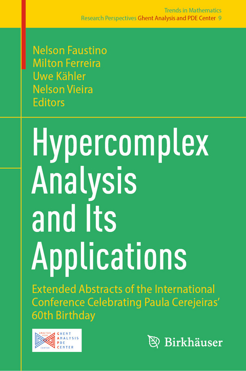 Hypercomplex Analysis and Its Applications - 
