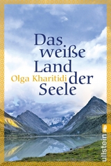 Das wei&szlig;e Land der Seele - Olga Kharitidi