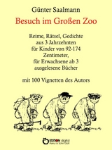 Besuch im gro&szlig;en Zoo - G&uuml;nter Saalmann