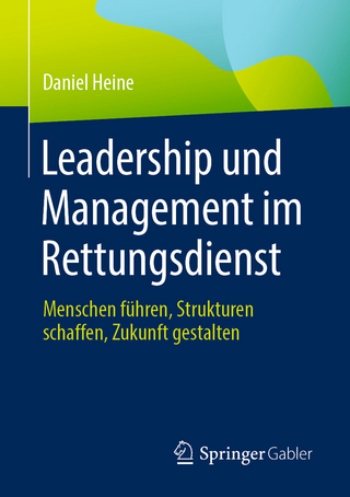 Leadership und Management im Rettungsdienst