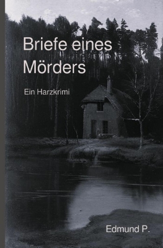 Briefe eines Mörders
