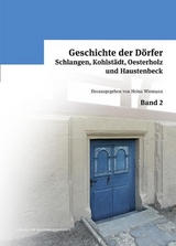 Geschichte der D&ouml;rfer Schlangen, Kohlst&auml;dt, Oesterholz und Haustenbeck - 
