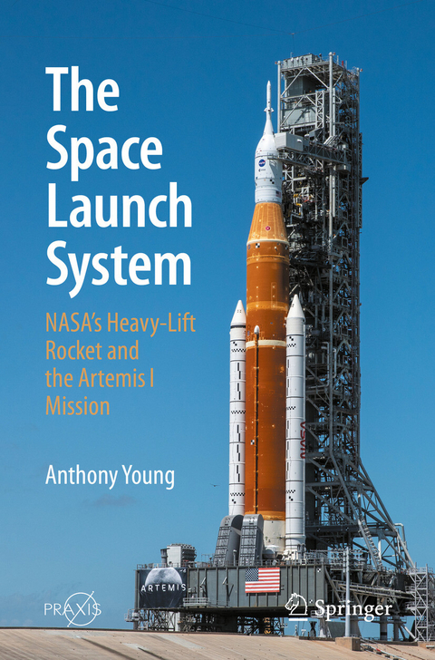 The Space Launch System -  Anthony Young
