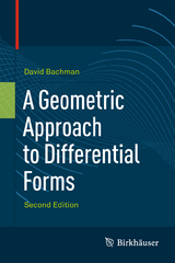 A Geometric Approach to Differential Forms - David Bachman