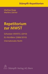 Repetitorium zur MWST - Mathias Bopp, Martina Zanner