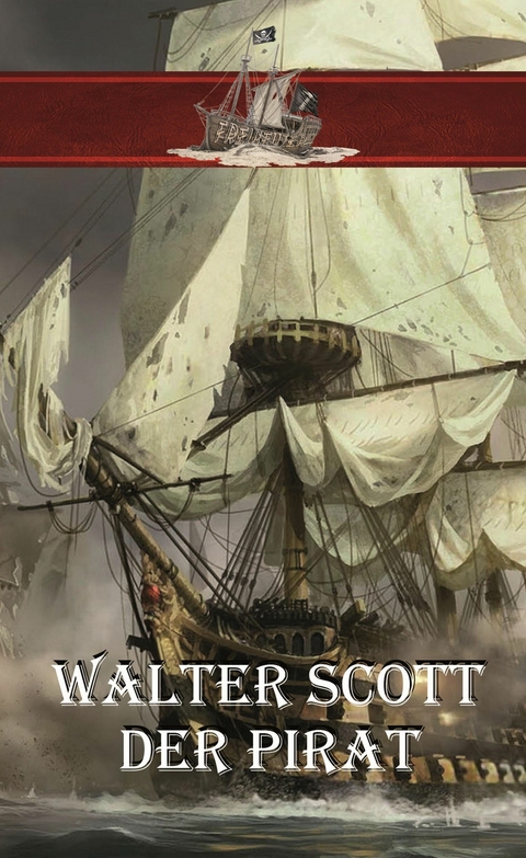 Der Pirat -  Erik Schreiber
