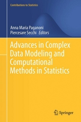 Advances in Complex Data Modeling and Computational Methods in Statistics - 
