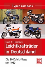 Leichtkraftr&auml;der in Deutschland - Frank O. Hrachowy