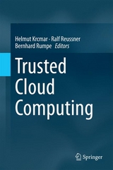 Trusted Cloud Computing - 
