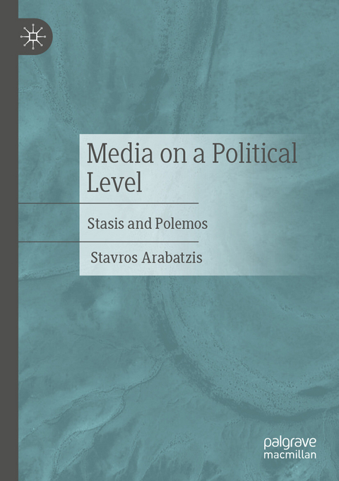 Media on a Political Level -  Stavros Arabatzis