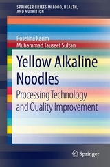 Yellow Alkaline Noodles - Roselina Karim, Muhammad Tauseef Sultan