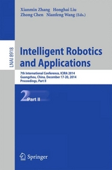 Intelligent Robotics and Applications - 