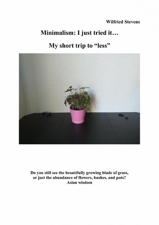 Minimalism: I just tried it...