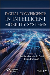 Digital Convergence in Intelligent Mobility Systems - 