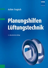 Planungshilfen L&uuml;ftungstechnik - Achim Trogisch