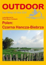 Polen: Czarna Hancza-Biebrza - Marhoff, Lydia; Meyer-Fembach, Frank